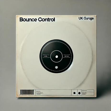 Bounce Control | Boomplay Music