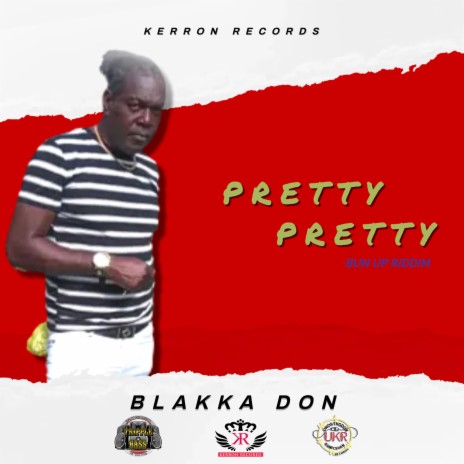 Pretty Pretty | Boomplay Music