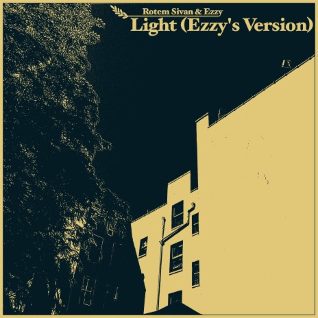 Light (Ezzy's Version) ft. Ezzy | Boomplay Music