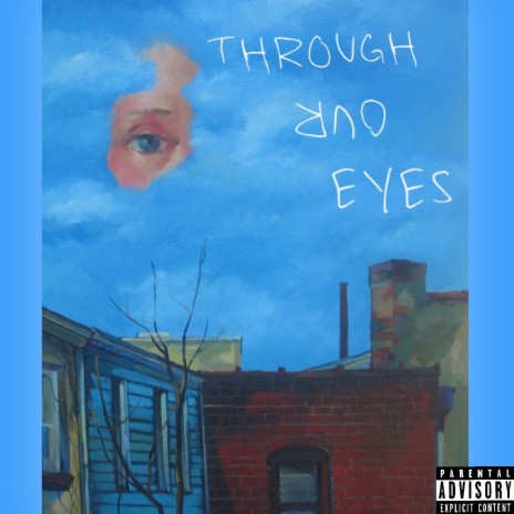 Through Our Eyes ft. Murra