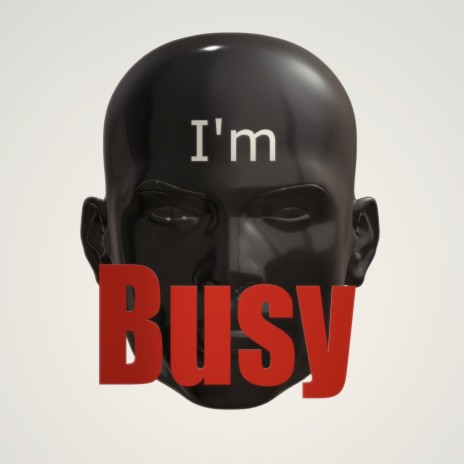 I'm Busy (Remix) ft. Dj Zero D | Boomplay Music