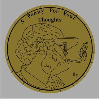 A Penny For Your Thoughts