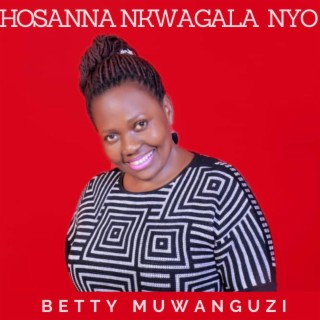 Hosanna Nkwagala Nyo