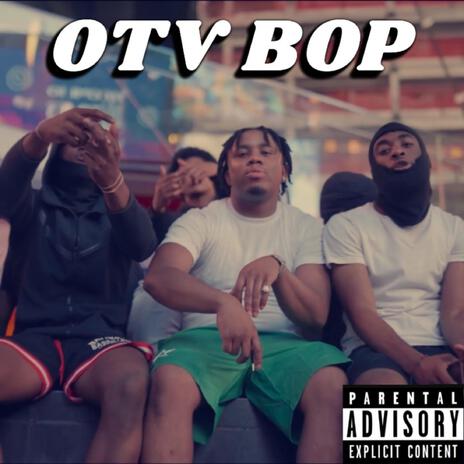 OTV BOP ft. Mel B & 2tact The Demon