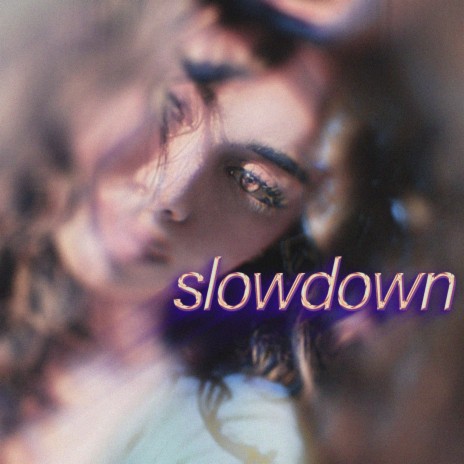 Slowdown (Slowed + Reverb)