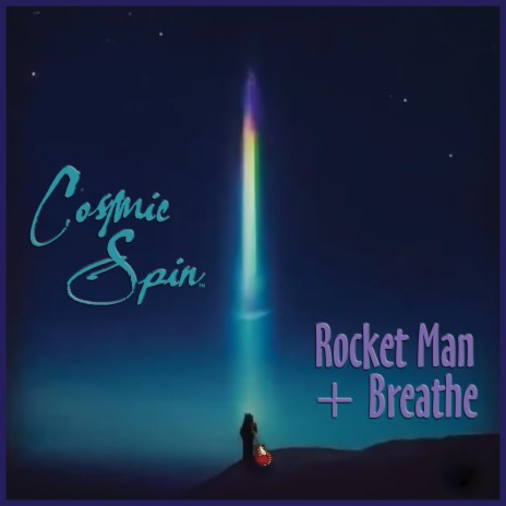 Rocket Man + Breathe | Boomplay Music