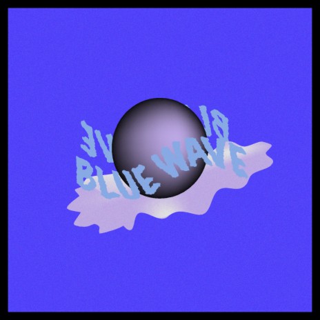 Blue Wave | Boomplay Music