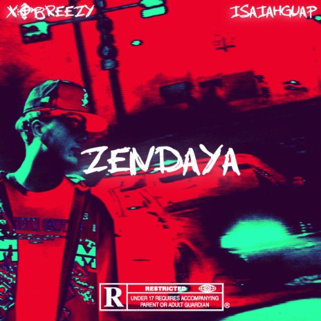 Zendaya ft. IsaiahGuap | Boomplay Music