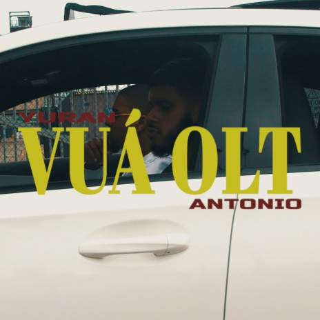 Vuá Olt ft. Antonio Nobre