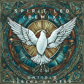 Spirit Led (Remix)