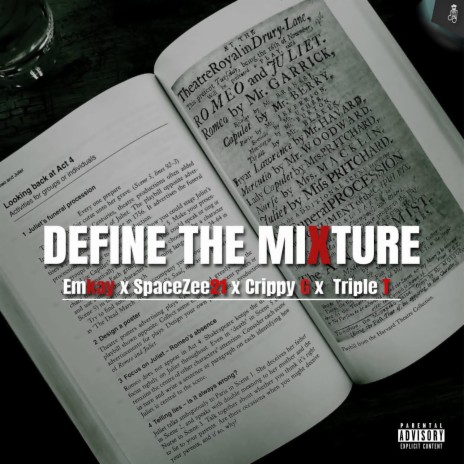 Define the mixture ft. Crippy G, Spacezee21 & Triple T | Boomplay Music