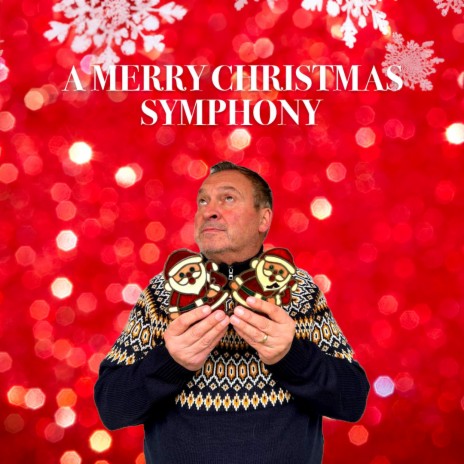 A Merry Christmas Symphony | Boomplay Music