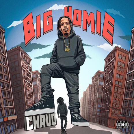 Big Homie | Boomplay Music