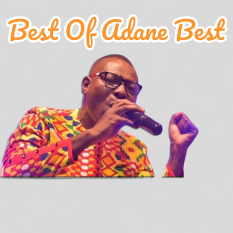 ADANE BEST | Boomplay Music