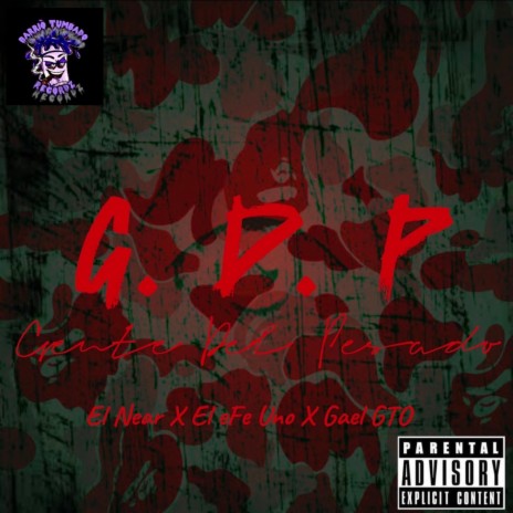 G.D.P ft. El Near & Gael GTO | Boomplay Music