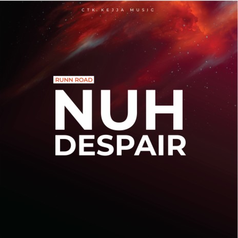 Nuh Despair (Nuh Despair) | Boomplay Music