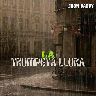 La Trompeta Llora