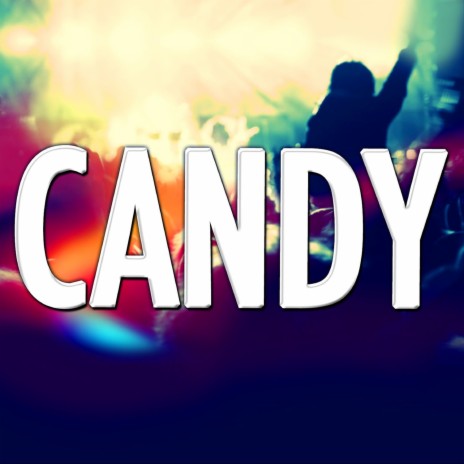 Candy | Boomplay Music