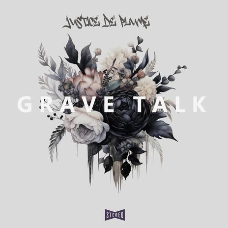 GRAVE TALK ft. Sol Guerrero | Boomplay Music