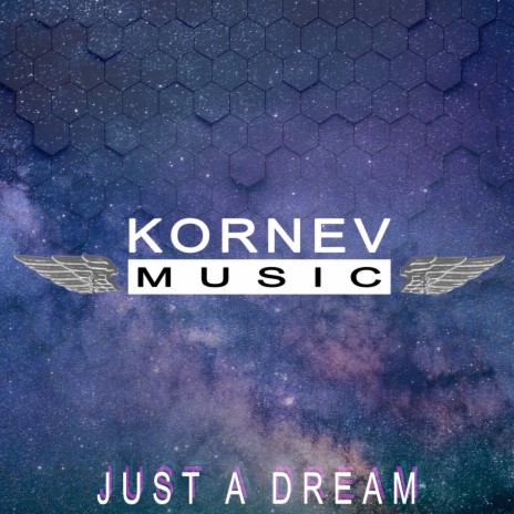 Just A Dream | Boomplay Music