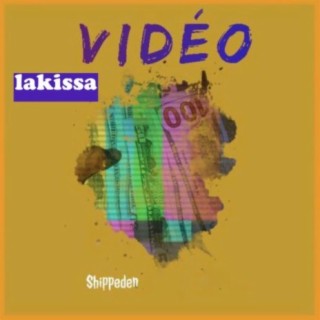 Lakissa vidéo