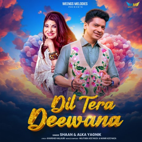 Dil Tera Deewana ft. Alka Yagnik | Boomplay Music