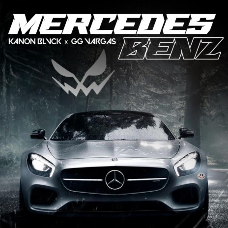Mercedes Benz ft. Manu Carpio & GG. Vargas | Boomplay Music
