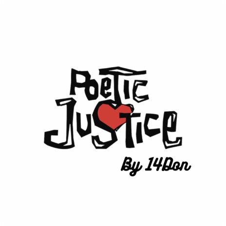 Poetic Justice | Boomplay Music