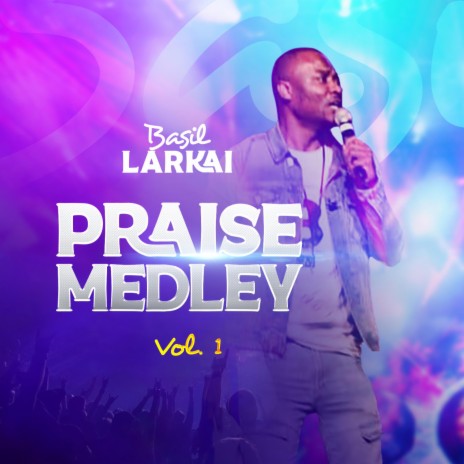 Praise, Vol. 1 ft. Worshippers Creed