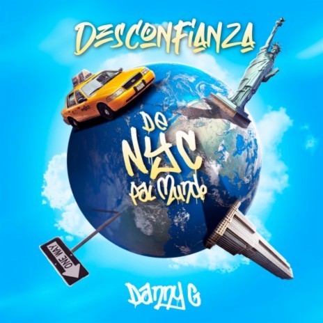 Desconfianza Nyc Pal Mundo | Boomplay Music