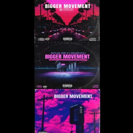 Bigger Movement ft. USKII2YOU | Boomplay Music