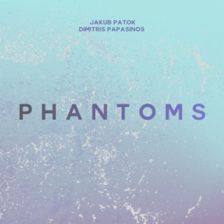 Phantoms