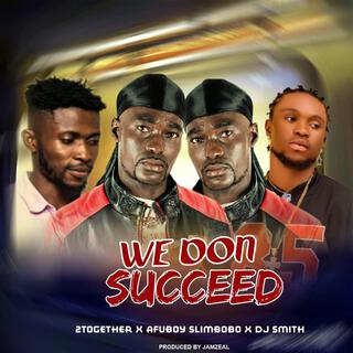 We don succeed