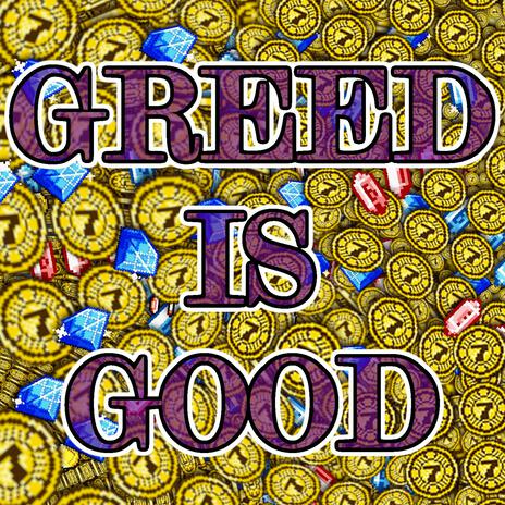 Greed is Good All W's Mix | Boomplay Music