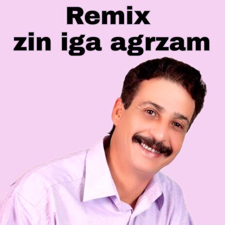 RX ZIN IGA AGRZAM ft. Inerzaf Biznkad