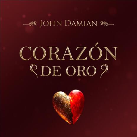 Corazón De Oro | Boomplay Music