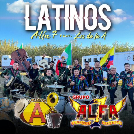 Latinos ft. Los de la A | Boomplay Music