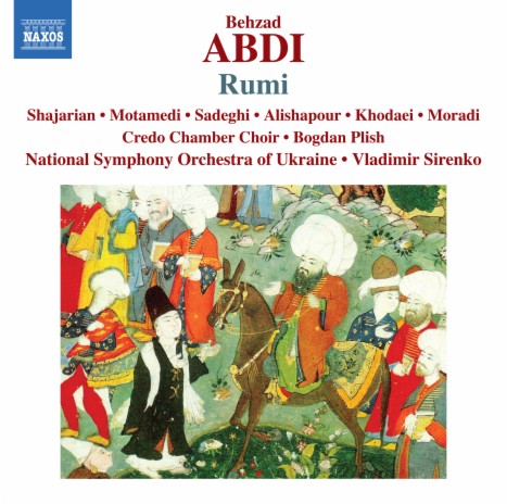 Rumi, Act I: Rumi's Exodus ft. Maliheh Moradi, Es'haq Anvar, Kayvan Farzin, Ali Najafi & Sulmaz Badri | Boomplay Music