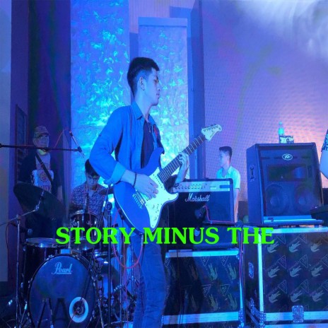 Story Minus The Past | Boomplay Music