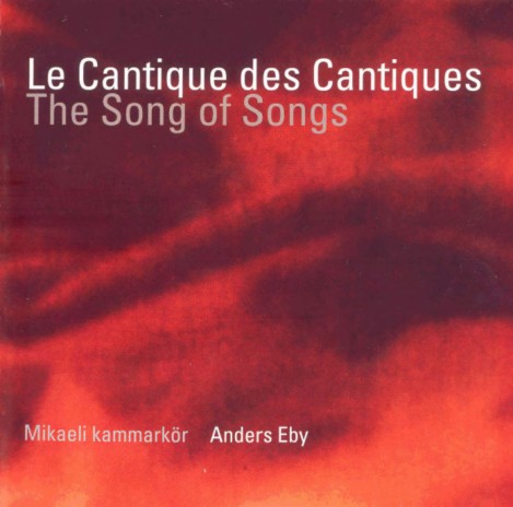 Le Cantique des Cantiques: I. Dialogue ft. Anders Eby | Boomplay Music