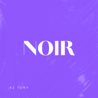 Noir lyrics | Boomplay Music