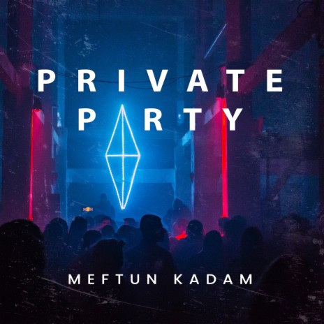 Private Party | Boomplay Music