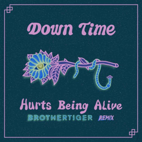 Hurts Being Alive (Brothertiger Remix) ft. Brothertiger | Boomplay Music