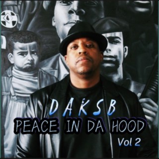 PEACE IN DA HOOD VOL 2