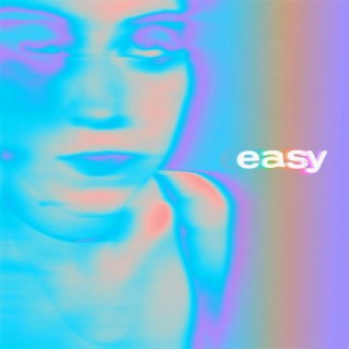 Easy lyrics | Boomplay Music