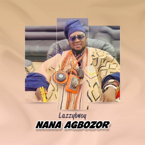 Nana Agbozor | Boomplay Music