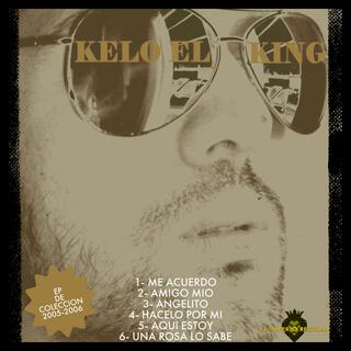 kelo el king de coleccion