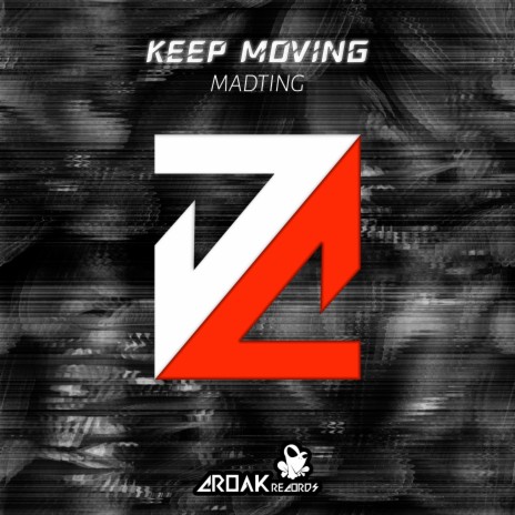 Keep Moving (Radio Edit) | Boomplay Music