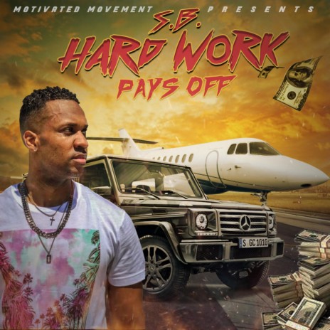 Hard Work Pays Off | Boomplay Music