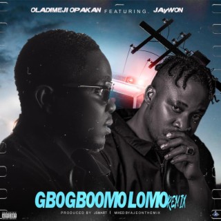 Gbogboomolomo (remix)